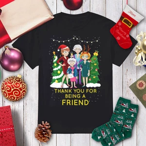 Golden Girls Thank You For Being A Friend 1 Navidad Feo Suéter Camiseta B2300 - Imagen 1 de 2