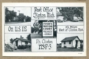 TIPTON, MICH., POST OFFICE  On U.S. 112. FISH’S MOTOR COURT, Vintage POSTCARD - Picture 1 of 2