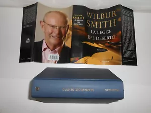 LA LEGGE DEL DESERTO Wilbur Smith RILEGATO PRIMA EDIZIONE LONGANESI 2011 OTTIMO - Foto 1 di 9
