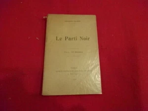 FRANCE (Anatole) - Le Parti noir.  - Imagen 1 de 5