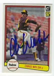 Chris Welsh Autographed 1982 Donruss Baseball Signed Card #44 San Diego Padres