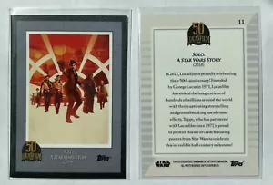 Topps Star Wars Lucasfilm 50th Anniversary - Solo: A Star Wars Story Card #11 - Picture 1 of 1