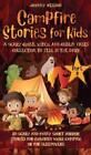 Johnny Nelson Campfire Stories for Kids Part II (Hardback)