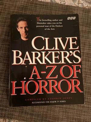 Clive Barker's A to Z of Horror by Clive Barker Paperback Book 1997 - Image 1 of 4