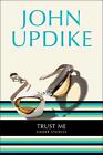 Trust Me: Short Stories by John Updike (English) Paperback Book