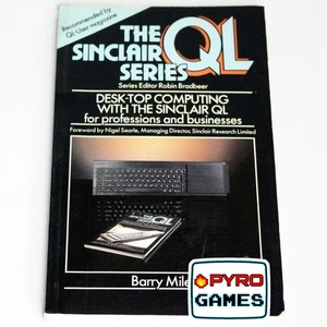 Desktop Computing With The Sinclair QL - Robin Bradbeer - 1984 - Picture 1 of 1