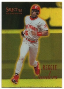 1995 Select Certified Mirror Gold #2 Reggie Sanders Cincinnati Reds