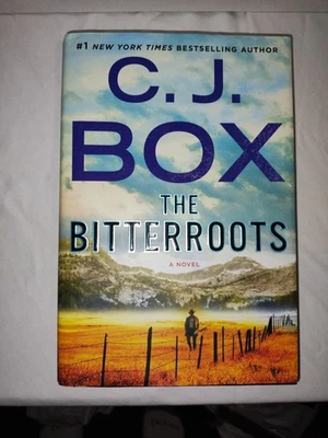 SIGNED The Bitterroots By C.J. Box 1st Printing First Edition 2019 Hardcover - Image 1 of 3