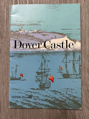 Dover Castle R Allen Brown 1981 Guide Booklet Her Majesty’s Stationery Office - Image 1 of 4