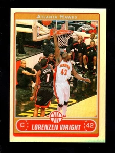 2006-07 TOPPS CHROME REFRACTOR #119 LORENZEN WRIGHT HAWKS - Picture 1 of 2