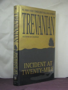 1st, Incident at Twenty-Mile by Trevanian (1998, HB) western gunslinger novel - Imagen 1 de 3