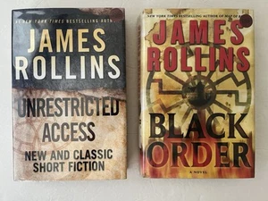 Lot Of 2 James Rollins Unrestricted Access (1st Ed) And Black Order Hardcover - Picture 1 of 5