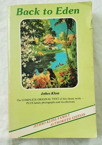 Back to Eden: Jethro Kloss Family Authorised Edition by Kloss Herbal Medicine PB - Picture 1 of 10