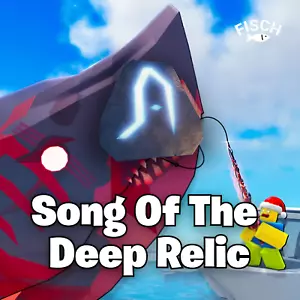 🎣 Roblox Fisch 🦈 Song Of The Deep Relic 🐟 günstig | Schnelle Lieferung ⚡ - Bild 1 von 1