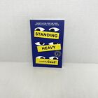STANDING HEAVY : A Novel by Gauz' Advance Uncorrected Proof/ARC (10/03/2023)