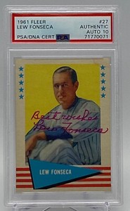 1961 Fleer #27 Lew Fonseca Autographed Card PSA 10. 1929 AL Batting Champ