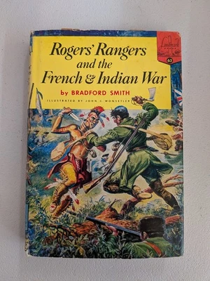 Rogers' Rangers and the French and Indian War by Bradford Smith Vintage 1956 Foto 1 de 4