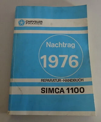 Manual De Taller Suplemento Chrysler Talbot / Simca 1100 Año 1976 - Imagen 1 de 3