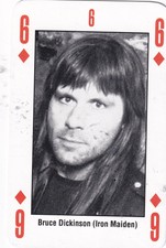 Bruce Dickinson (Iron Maiden),  From Kerrang Playing Card Deck (1993) Rookie?