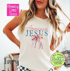 America Needs Jesus Memorial Day and July 4th T-shirt, Tank Top, Sweatshirt - Picture 1 of 4