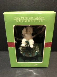 DEPT 56 69544 SNOWBABIES ORNAMENT HANG ON FOR THE HOLLYDAYS NEW (BIN3) - Picture 1 of 3