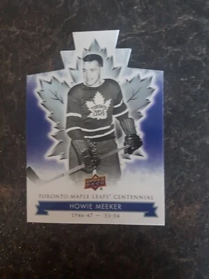 2017 Upper Deck Toronto Maple Leafs Centennial Die Cut Howie Meeker Card# 70 - Image 1 of 2