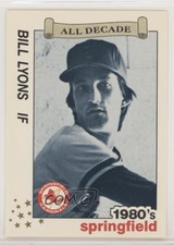 1990 Best Springfield Cardinals All Decade Bill Lyons #32