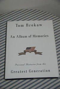 An Album of Memories : Personal Histories from the Greatest Generation - History - Picture 1 of 3