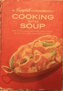 A Campbell Cookbook – Cooking With Soup – 608 Skillet Dishes First Edition - Bild 1 von 3