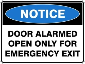 DOOR ALARMED OPEN ONLY FOR EMERGENCY EXIT - NOTICE - ACRYLIC SIGN | HEALTH & SAF - Picture 1 of 7