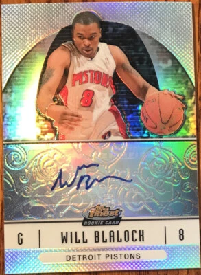 2006-07 Topps Finest Rookie Autographs Refractors Will Blalock #61 - Image 1 of 2
