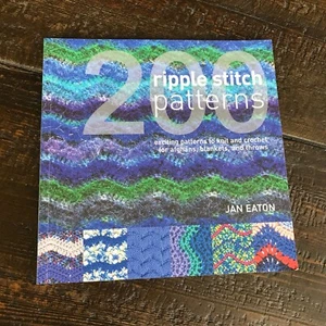 200 Ripple Stitch Patterns: Exciting patterns to Knit... by Jan Eaton Softcover - Picture 1 of 8