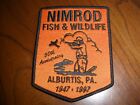 Vintage Nimrod Fish & Wildlife Alburtis PA 1947-1997 Patch Never Used
