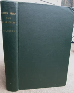 1927 A Manual of Materia Medica and Pharmacology David Culbreth Lea & Febiger HC - Picture 1 of 7