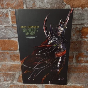 Der Pfad des Archons - Dark Eldar Serie Band 3 (Warhammer 40.000) - Bild 1 von 11