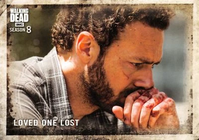 Walking Dead Season 8 Part 1 BASE Trading Card #34 / LOVED ONE LOST - Image 1 of 2