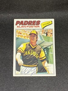 Alan Foster San Diego Padres Signed Auto 1977 Topps #108 ~ COA