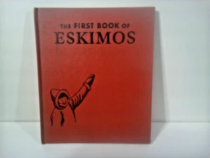 The First Book of Eskimos Benjamin Brewster Hardcover 12th Printing VTG 1950s - Imagen 1 de 8
