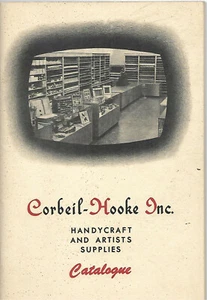 1949 CORBEIL-HOOKE INC. HANDYCRAFT & ARTISTS SUPPLIES CATALOGUE MONTREAL-QUEBEC - Foto 1 di 5