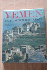 Yemen - Land am Tor der Tränen - Heinz Rudolf von Rohr / Gottfried Rohner