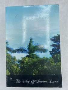 The Way Of Divine Love by Sister Josefa Menendez - GOOD - Picture 1 of 16