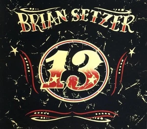Brian Setzer 13 CD 441192 NEW - Bild 1 von 1