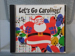 Lets Go Caroling Christmas CD Nashville Childrens Chorus Silent Night and More! - Bild 1 von 3