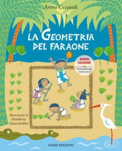 La Geometria Del Faraone. Nuova Ediz. Anna Cerasoli Emme Edizioni 2019 - Foto 1 di 1