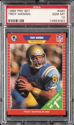 1989 PRO SET #490 TROY AIKMAN ROOKIE RC PSA 10 - Image 1 of 2