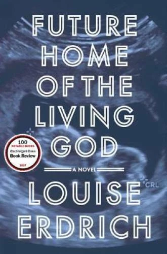 Future Home of the Living God: A Novel - Hardcover - VERY GOOD Foto 1 de 1
