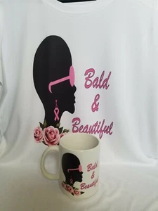 Bald & Beautiful Sublimated Tshirt  - Picture 1 of 3