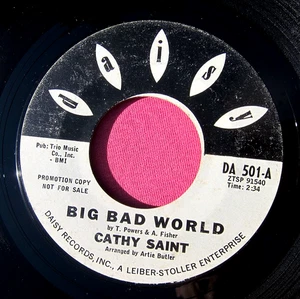 CATHY SAINT - Big Bad World / Mr. Heartbreak - clean Promo 45 rpm - Daisy 501 - Imagen 1 de 2