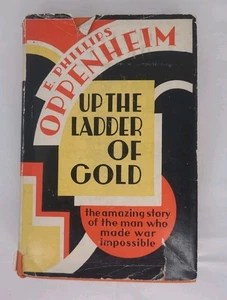 Up the Ladder of Gold By E. Phillips Oppenheim (Grosset & Dunlap, 1931) - Picture 1 of 8