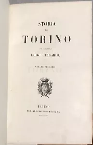 CIBRARIO LUIGI. STORIA DI TORINO, Fontana, 1845-1846. solo il II volume - Foto 1 di 3